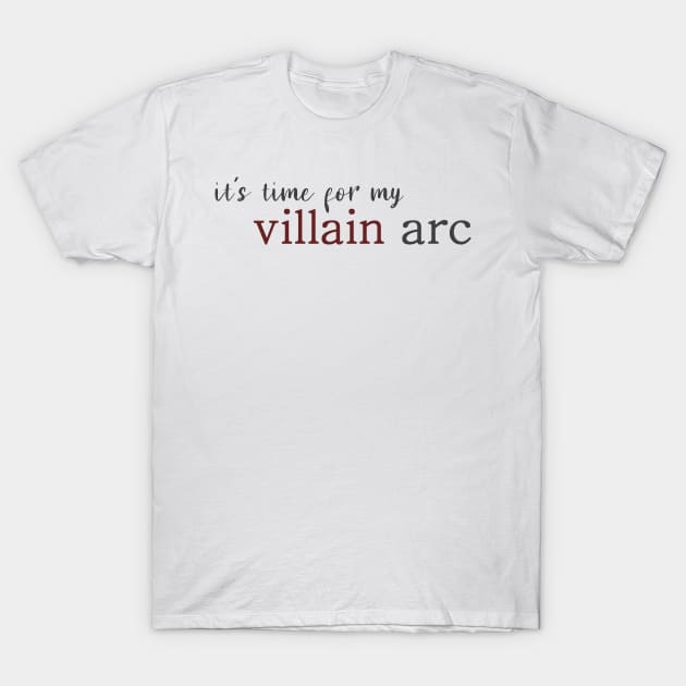 Villain Arc T-Shirt by BanannaWaffles